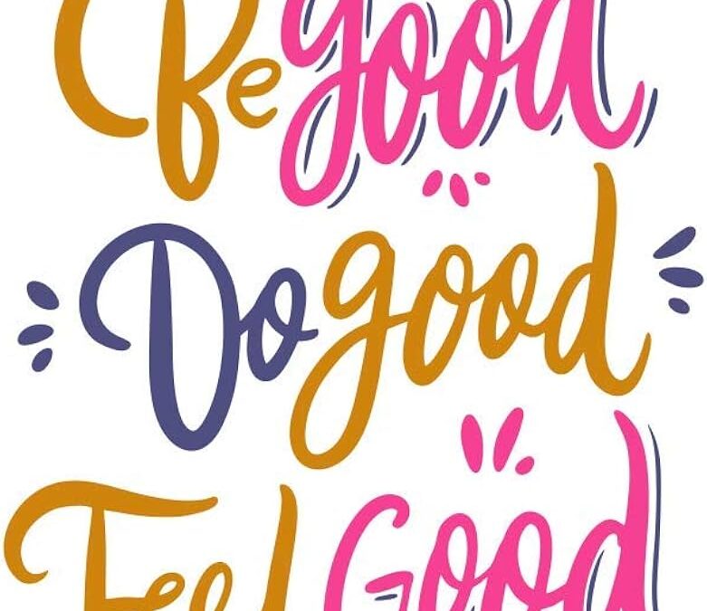 Projekt Be good, See good, Do good